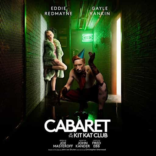 Cabaret at the Kit Kat Club Tickets