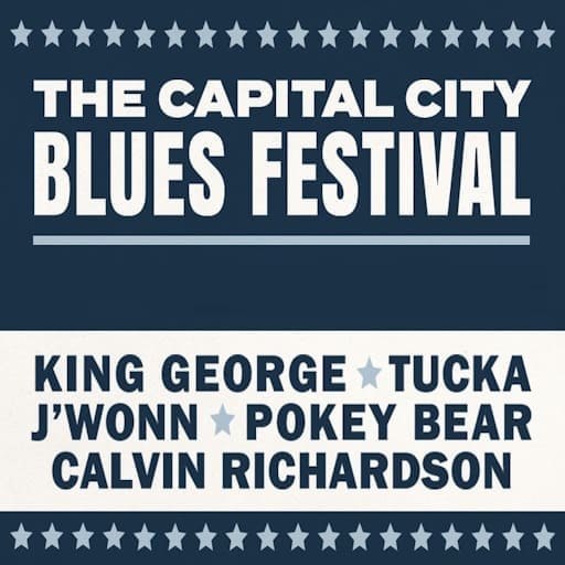 Capital City Blues Festival Concert Tickets Tour Dates 2024/2025