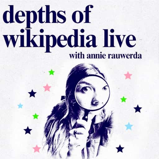 Depths of Wikipedia Live Tickets Theater Shows 2024/2025