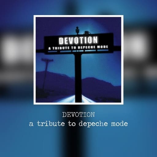 Devotional - Depeche Mode Tribute Tickets