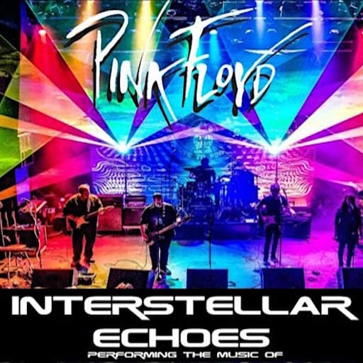 Interstellar Echoes Pink Floyd Tribute Concert Tickets Tour Dates