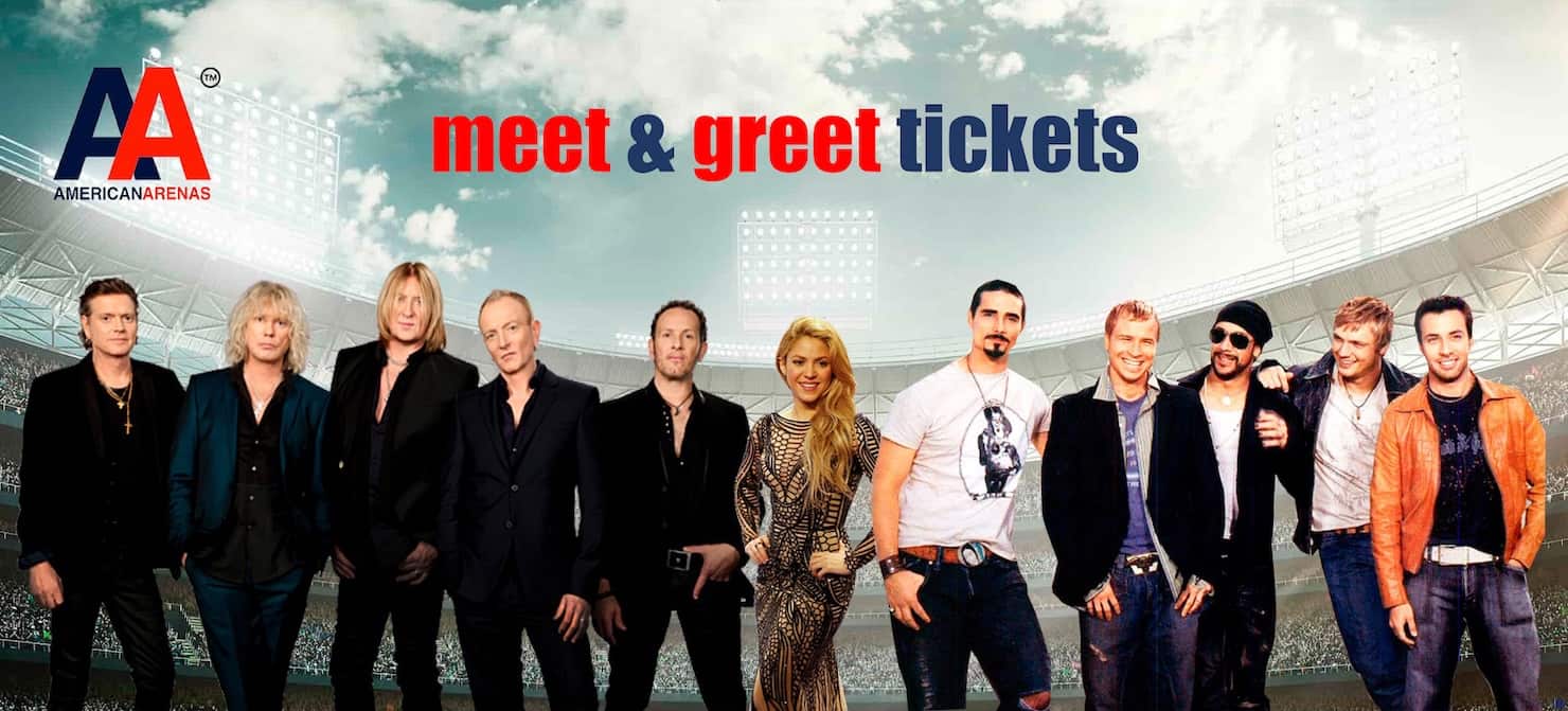 Meet and Greet Tickets Meet and Greet Tickets