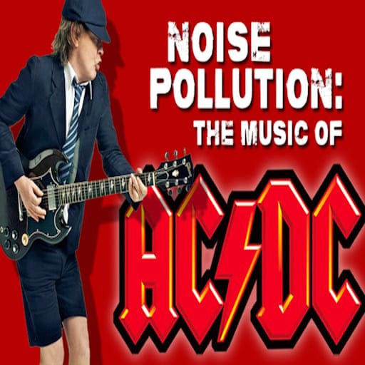 Noise Pollution - The Music of AC/DC Concert