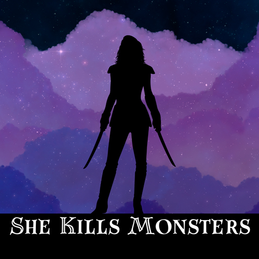 She Kills Monsters