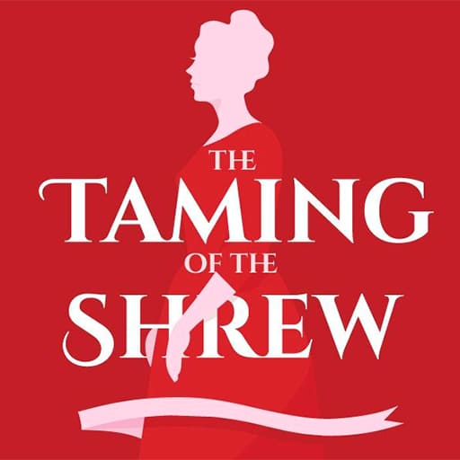 The Taming Of The Shrew